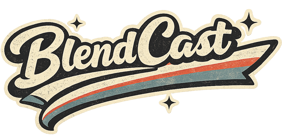 BlendCast
